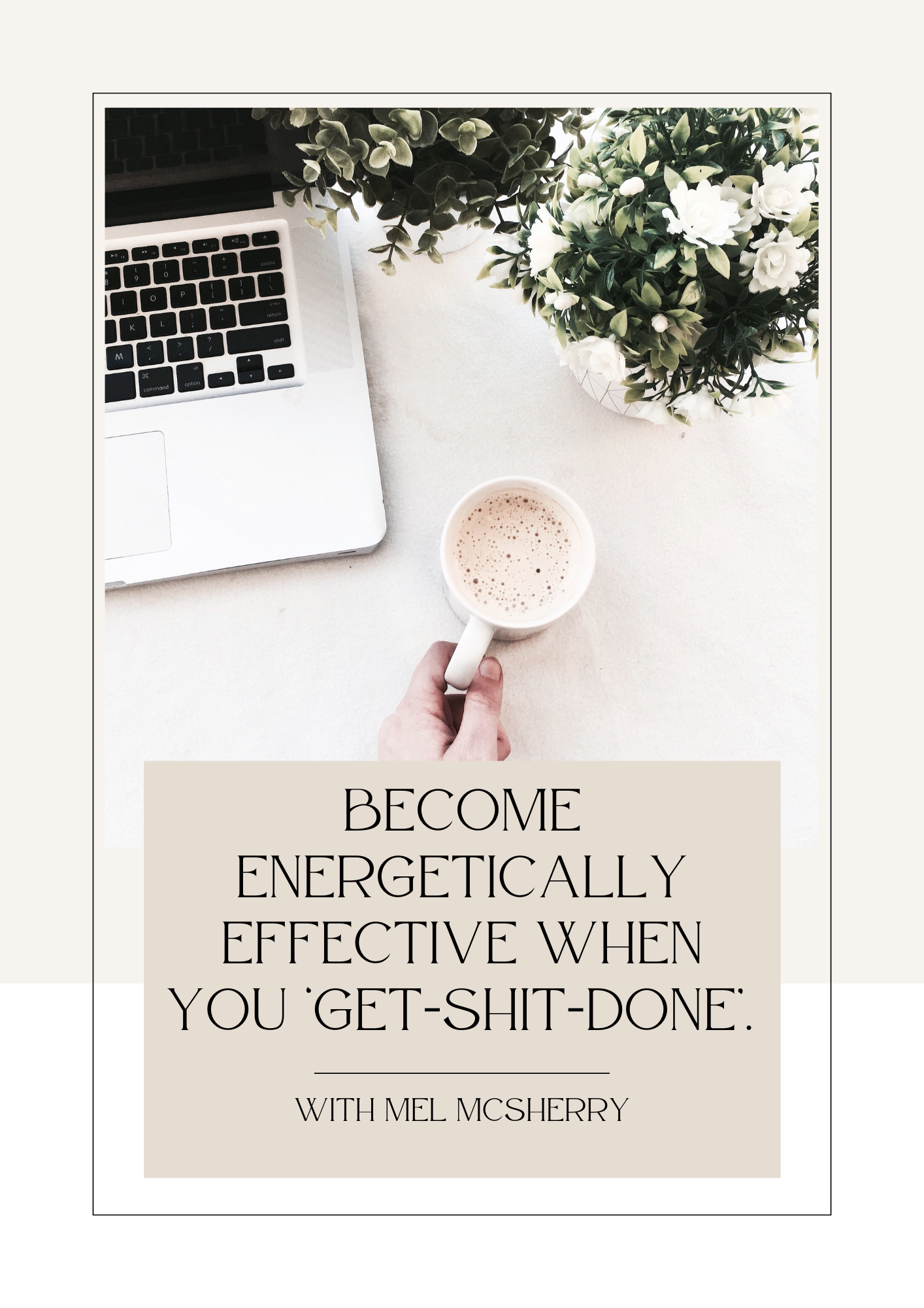 Cover saying "Become Energetically Effective When You Get Shit Done."